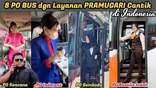 8 PO Bus dengan Layanan PRAMUGARI Cantik di Indonesia