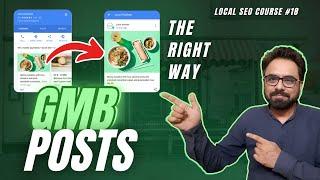 What is the Right Way to Post on Google Business Profile | GMB Posts | Robin Mehta