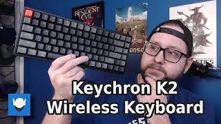 Keychron K2 Wireless Keyboard Review