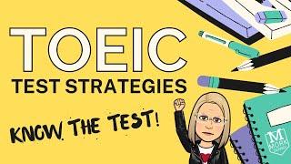 TOEIC Strategies - Know the Test!