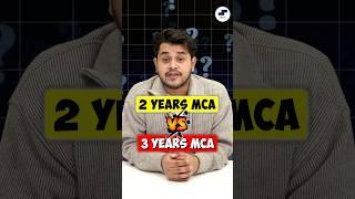 2 Years MCA vs 3 Years MCA Course Which is Best in 2025? MCA Colleges #shorts #mca #mcacourse