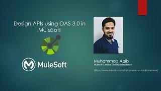 Designing APIs using OAS 3.0 in MuleSoft || OpenAPI Specification || MuleSoft tutorial