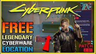 Cyberpunk 2077: FREE Legendary Cyberware, Weapons! Eddies & More! After Update 2.01 (Location Guide)
