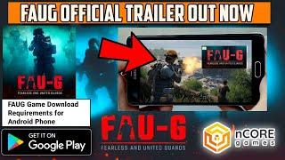 FAUG Game Official Trailer Video Out | FAU-G Game Launch Date in India Confirmed By ncore  games