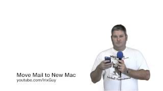 How to Move Mail to New Mac Computer