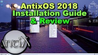 Antix OS 2018 Full Installation Guide