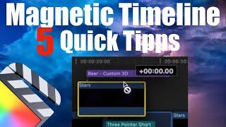 Final Cut Pro X - 5 Tipps - Magnetic Timeline (Deutsch) - z.B. Clips lösen und verschieben