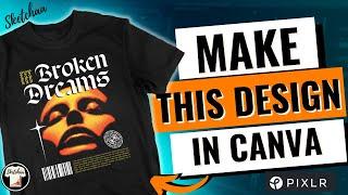 Canva T-shirt design tutorial | How to make advanced designs on Canva