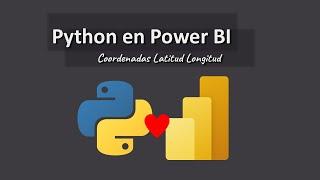 Power BI: usar python para obterner coordenadas de latitud y longitud