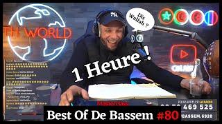 Best Of De Bassem #80  (Spéciale 1 Heure !)