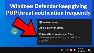 Windows Defender notification for same PUP Repeatedly (fix)