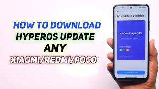 How To Download And Install HyperOS Update | Any Xiaomi / Redmi / Poco - Device's 