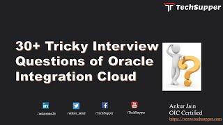 Oracle Integration Cloud Interview Questions
