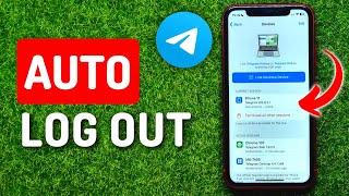How To Automatically Log Out Old Telegram Sessions
