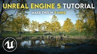 Unreal Engine 5 Beginner Tutorial | Create a Serene Forest Environment