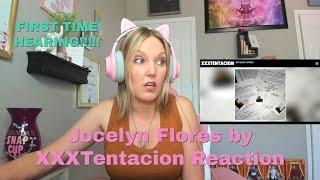First Time Hearing Joselyn Flores by XXXTentacion | Su!cide Survivor Reacts