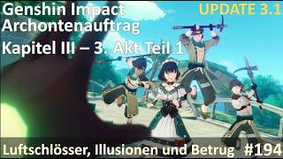 Genshin Impact #194: Update 3.1: Archontenauftrag Kapitel 3 - 3. Akt Teil 1 - Aura-Dorf freischalten