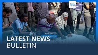 Latest news bulletin | August 11th – Midday