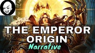 EMPEROR OF MANKIND LORE ORIGIN