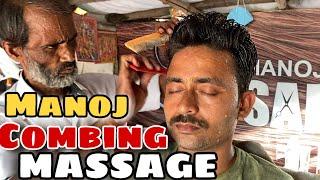 Combing & Brushing head massage by Legendary Indian Barber MANOJ MASTER - ASMR Head Massage