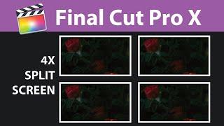 4 Split Screen Final Cut Pro X - Collage Tutorial in 60 Seconds