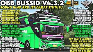 OBB BUSSID V4.3.2 SOUND HINO RK8 JET DARAT STUTUTU | BUS FULL ACC | GRAFIK HD4K ETS2 | Bussid v4.3.2