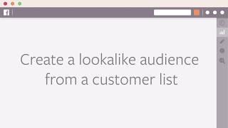 How to Create a Lookalike Audience based on a Customer List in Facebook Ads Manager