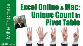 How to Count Unique Values (Distinct Count) in a Pivot Table in Excel Online and Excel for Mac