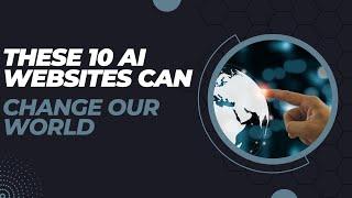 These Ai Websites Can Change Our World In English | web tech Varma