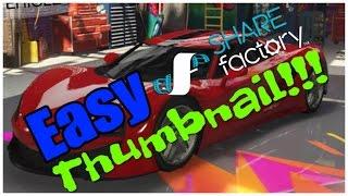 How to make Thumbnails using SHAREfactory