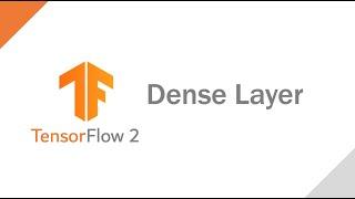 [TensorFlow 2 Deep Learning] Dense Layer