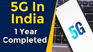 5G Launch in India || 1 Year Completed || What we Finally Got ?