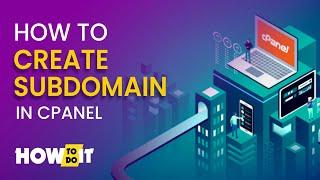 How to create subdomain in cPanel 2024 | Skill Wave