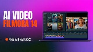 Filmora 14 : New & Best AI Features for Creators!