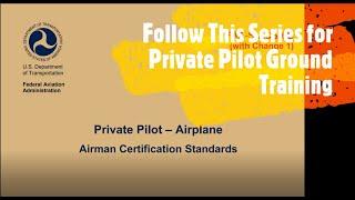 Private Pilot Ground Airman Certification Standards