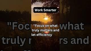 “Stop Wasting Time! Work Smarter, Not Harder” #shorts #shortsfeed #shortsviral #Productivity