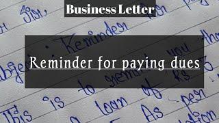 How to write an overdue payment reminder letter||Payment Reminder Letter||Business Letter