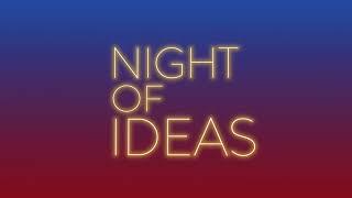 Night of Ideas 2024 Teaser