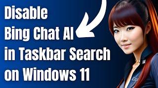 How to Disable Bing Chat AI from Windows 11 Search