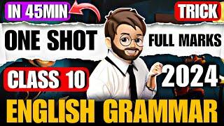 Class 10 English Grammar one shot  BOARD EXAM 2024 | Complete English Grammar Class 10