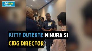 Kitty Duterte minura si CIDG Director Nicolas Torre