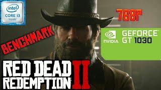 Red Dead Redemption 2 | GT 1030 2gb | Benchmark | Core i3-2120 | 6gb ram | Gaming O More