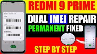 Redmi 9 Prime (Lancelot) Dual IMEI Repair || Unable To Get IMEI Permanent Fixed