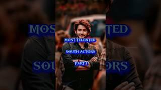 MOST TELENTED SOUTH ACTORS PART 1 #thalapathy #alluarjun #pushpa2 #nani #dhanush #shorts