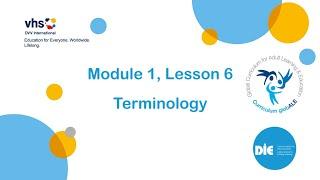 Module 1: Approaching Adult Learning and Education. Lesson 6