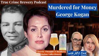 Murdered for Money: George Kogan