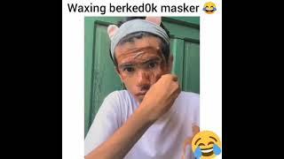 Waxing berkedok masker, kumis nya sampai rontok hehe