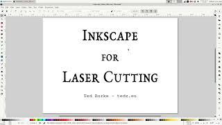 Inkscape for Laser Cutting