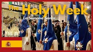  The Holy Week 2023 in Seville : The Biggest Celebration in Spain (La Semana Santa)