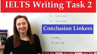 IELTS Writing Task 2: Linking Words for the Conclusion